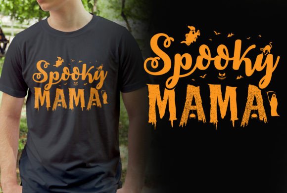 Download SPOOKY MAMA DESIGN for HALLOWEEN LOVER - Halloween lover Collection